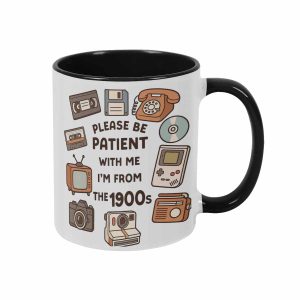 Retro 1900s Mug 11oz 15oz Please Be Patient With Me Im From The 1900s Vintage Tech Print Ceramic Coffee Cup Funny Nostalgia Gift For Office Home Retro Party